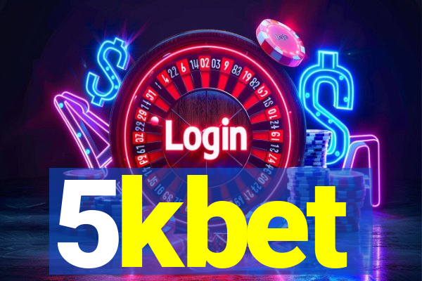 5kbet