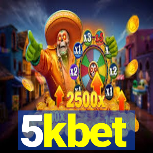 5kbet