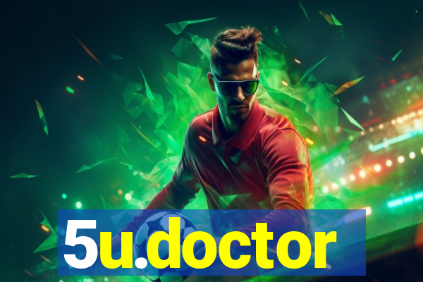 5u.doctor