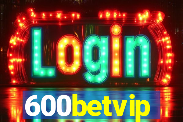 600betvip