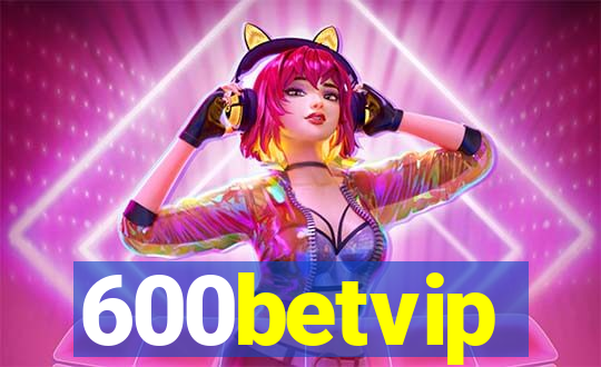 600betvip