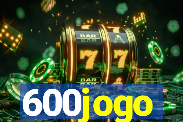 600jogo