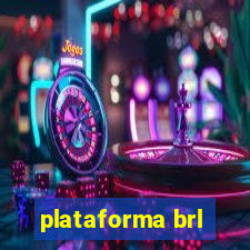 plataforma brl