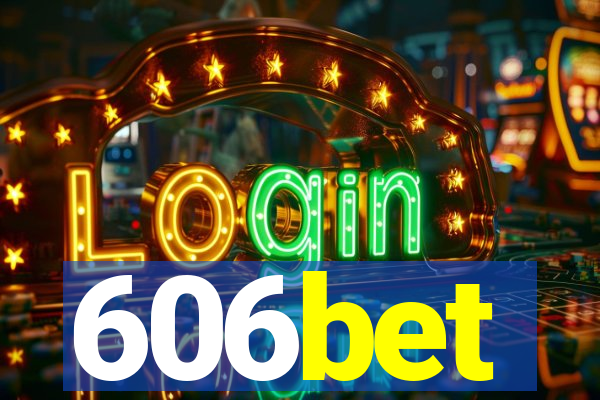 606bet