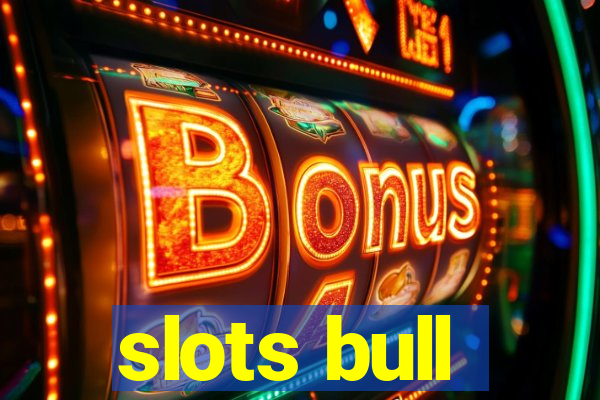 slots bull