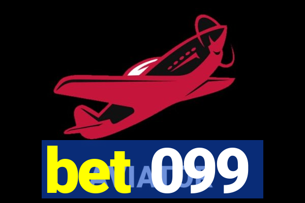 bet 099