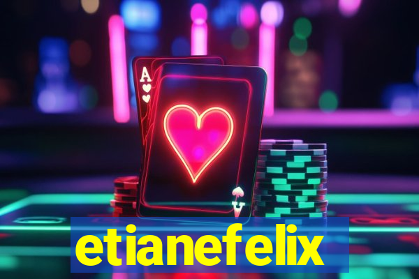 etianefelix