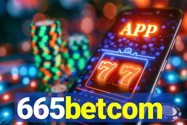 665betcom