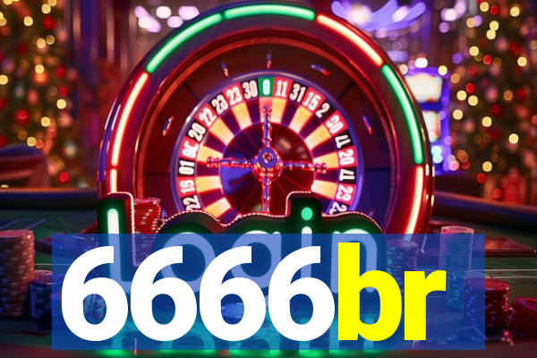 6666br