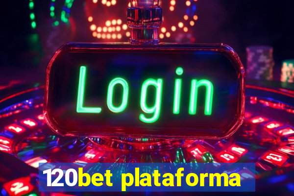 120bet plataforma