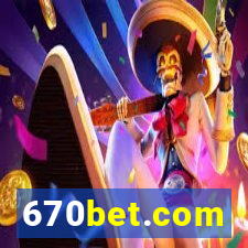 670bet.com