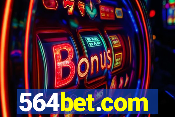 564bet.com