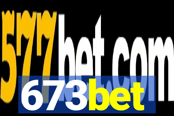 673bet