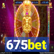 675bet