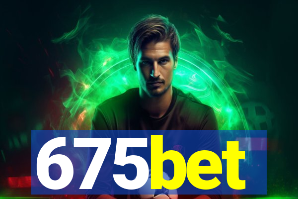 675bet