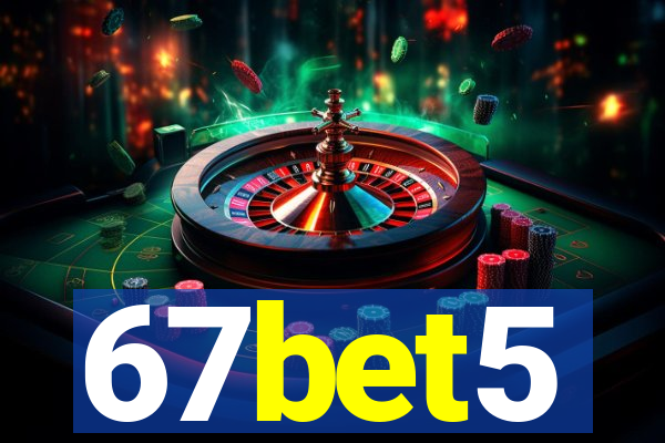 67bet5