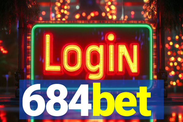 684bet