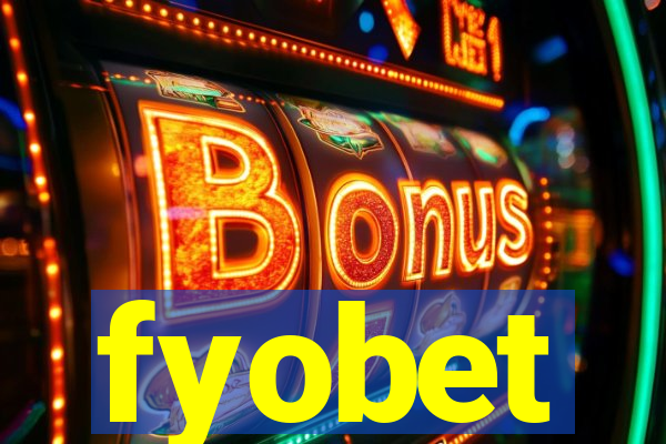 fyobet