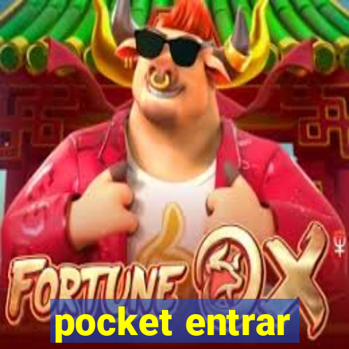 pocket entrar