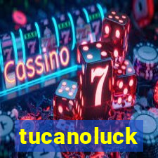 tucanoluck