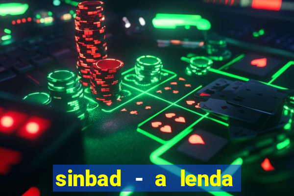 sinbad - a lenda dos sete mares filme completo dublado