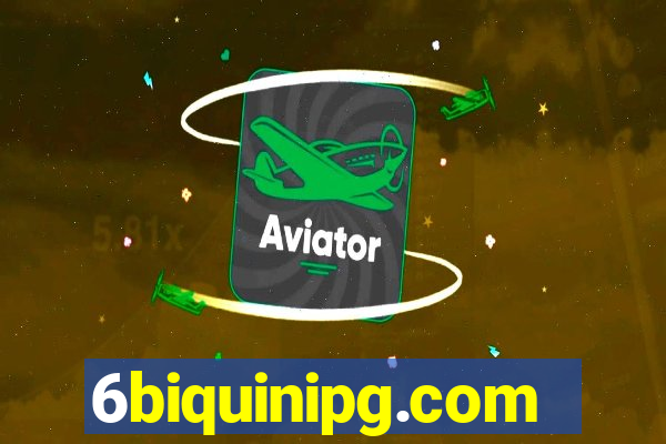 6biquinipg.com