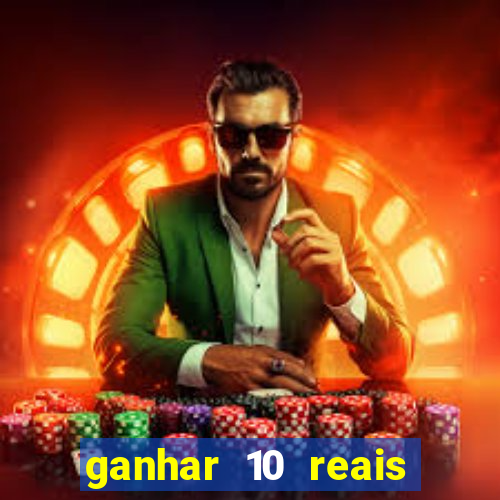 ganhar 10 reais agora no pix