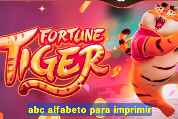 abc alfabeto para imprimir