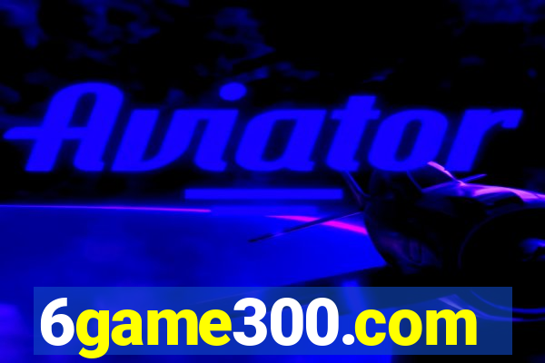 6game300.com