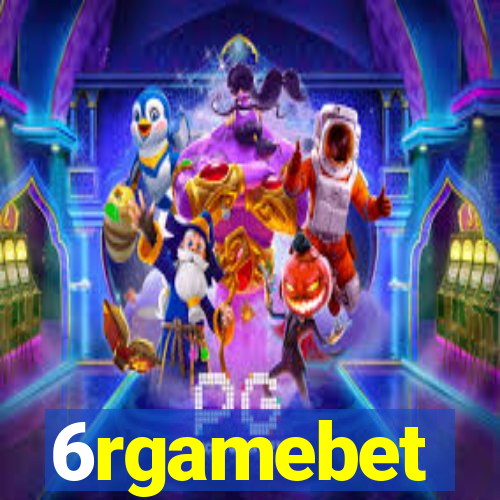 6rgamebet