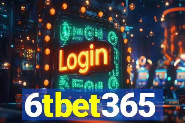 6tbet365