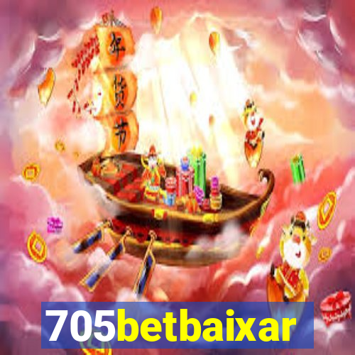 705betbaixar