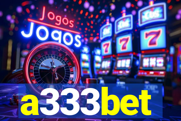 a333bet