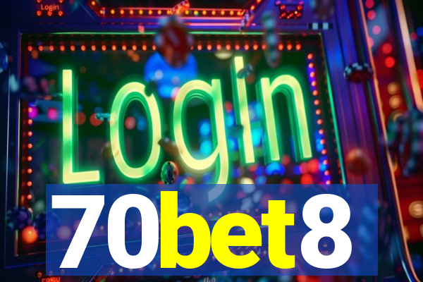 70bet8