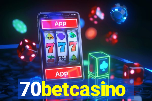 70betcasino