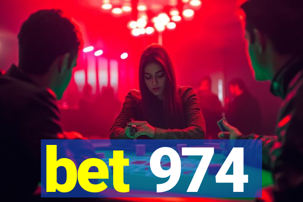 bet 974