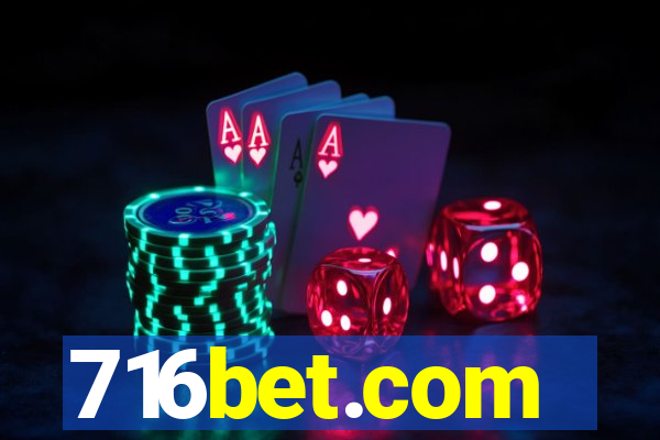 716bet.com