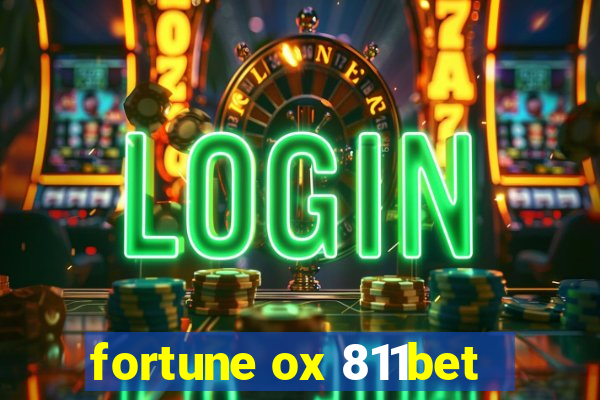 fortune ox 811bet