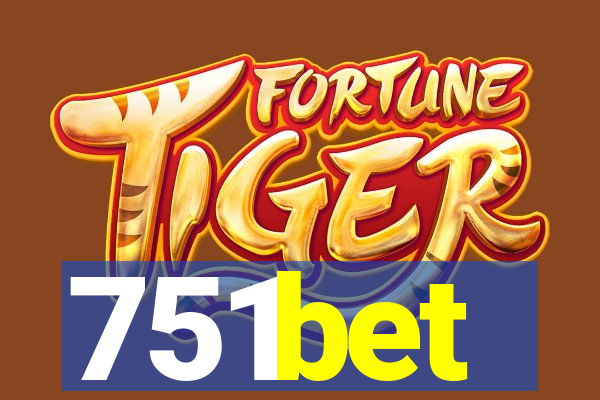 751bet