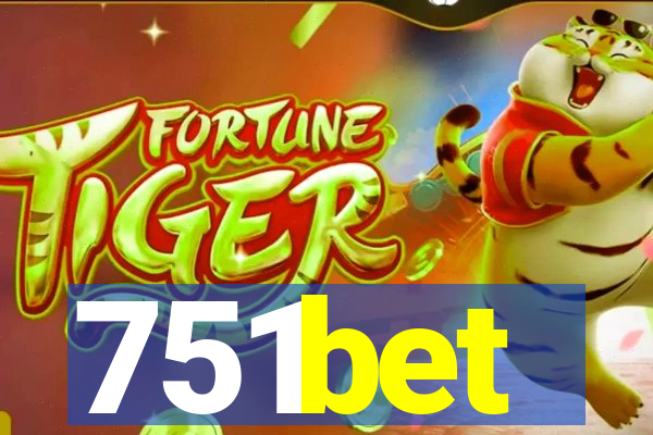 751bet