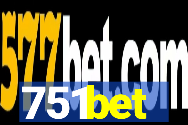 751bet