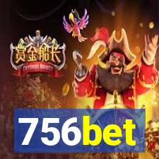 756bet