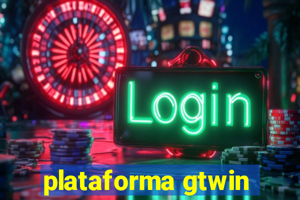 plataforma gtwin