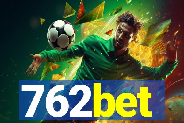 762bet