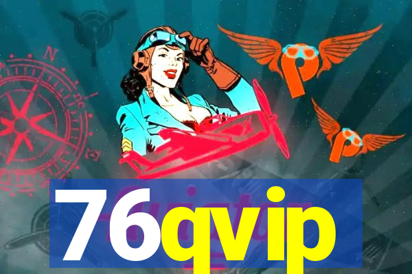 76qvip