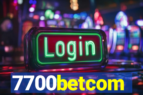 7700betcom