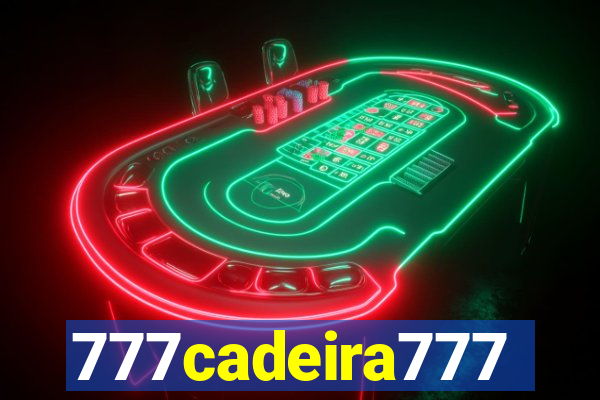 777cadeira777