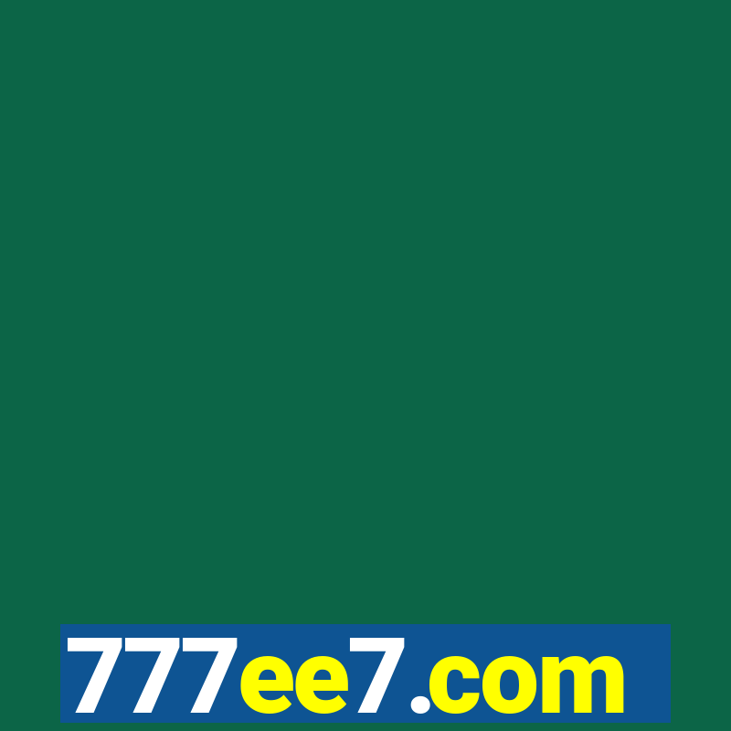 777ee7.com