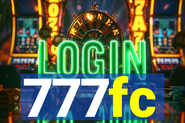 777fc