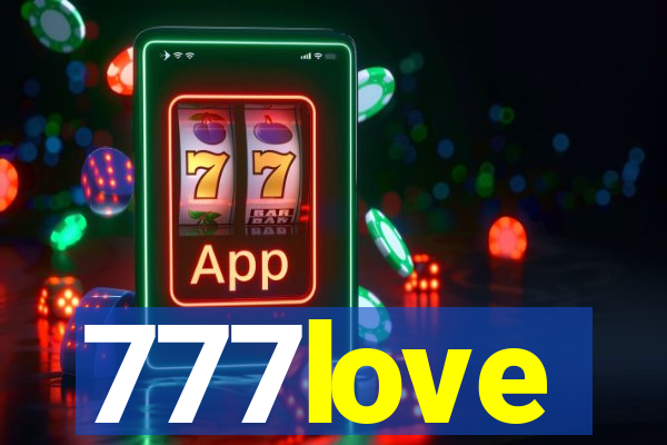 777love